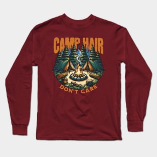 Camp Hair Don't Care Camping Women Long Sleeve T-Shirt